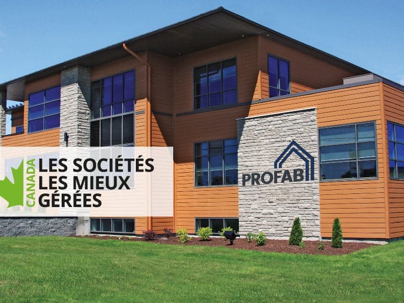 Bâtisse du siège social de groupe ProFab, avec la mention Les société les mieux gérées.