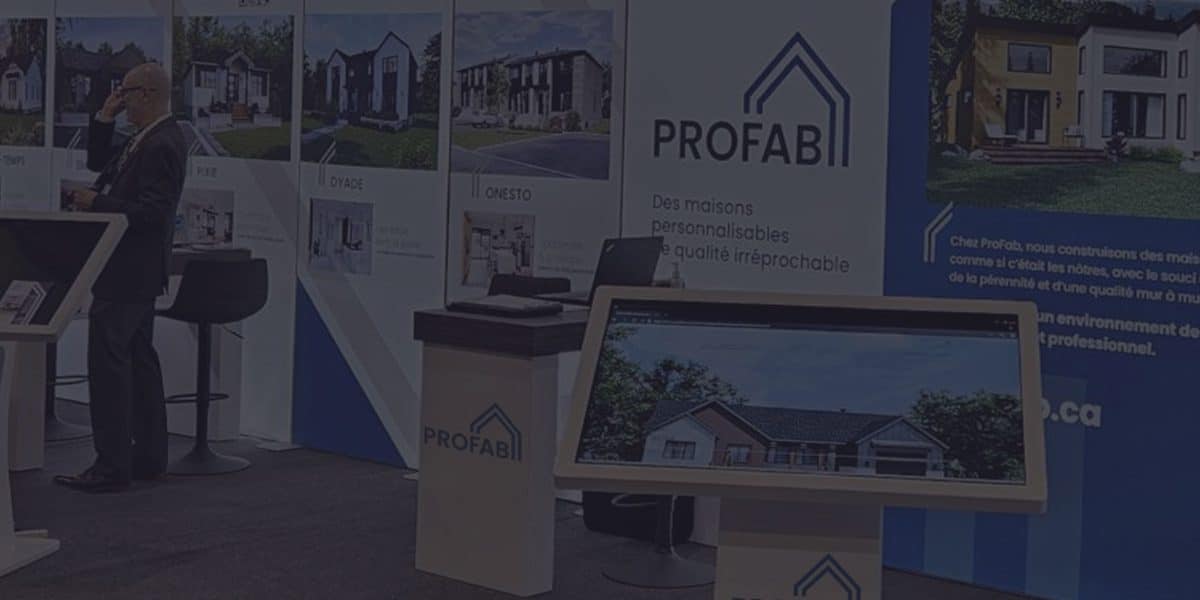 Le kiosque Profab dans les salons d'expositions.