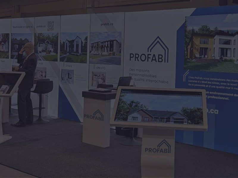 Le kiosque Profab dans les salons d'expositions.